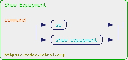 +%22Show+Equipment%22+%7B+command+%3D+%28%22se%22+%7C+%22show_equipment%22%29+.+%7D